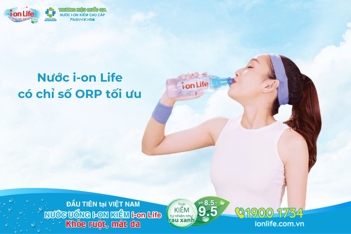 Nước ion kiềm i-on Life sở hữu chỉ số ORP lý tưởng cho sức khỏe