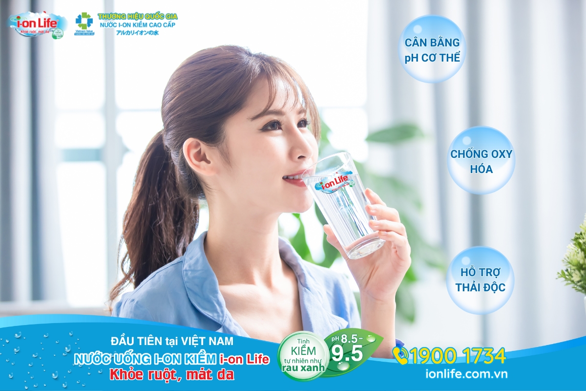 Nước ion kiềm i-on Life - Giải pháp an toàn cho người Việt